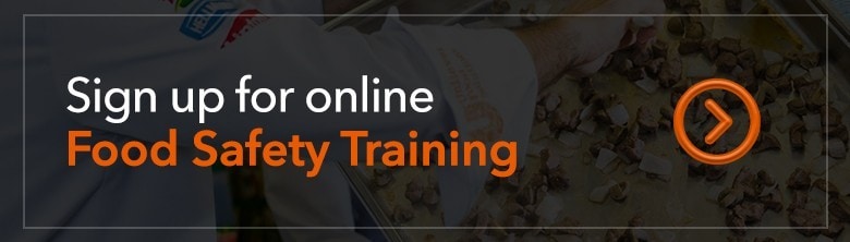 Sign Up for Food Safety Training Sign Up for Food Safety Training